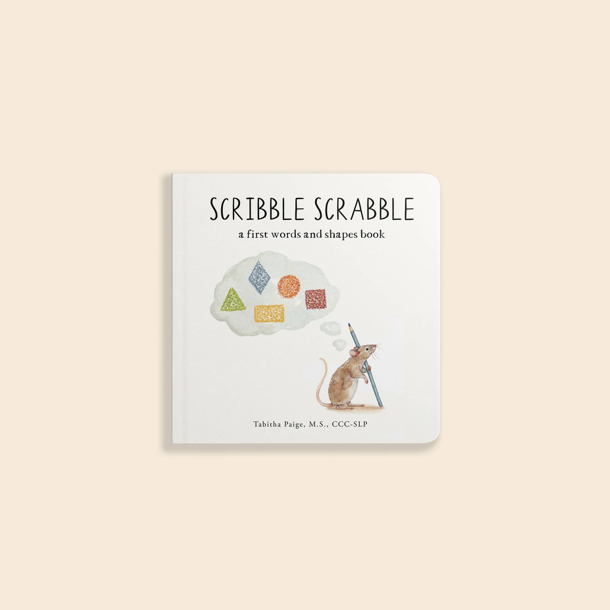 Scribble Scrabble: Un libro de cartón con las primeras palabras