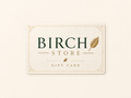 Birch Gift Card
