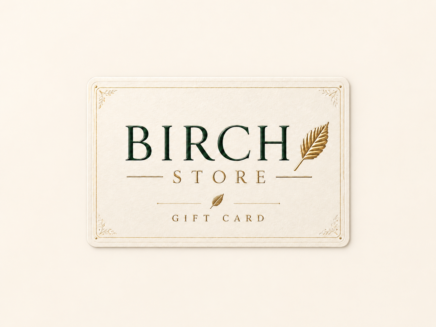Birch Gift Card